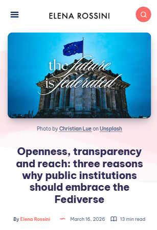 Openness, transparency and reach: three reasons why public institutions should embrace the Fediverse