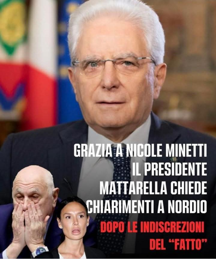 Nicole Minetti Nordio 
Mattarella chiede chiarimenti 